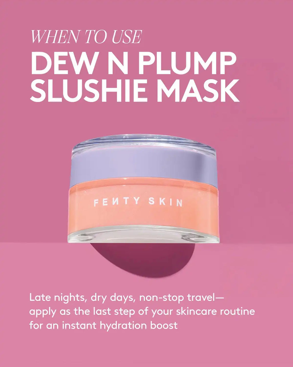 Day + Night Hydrating Routine: Dew N Plump Serum + Slushie Mask